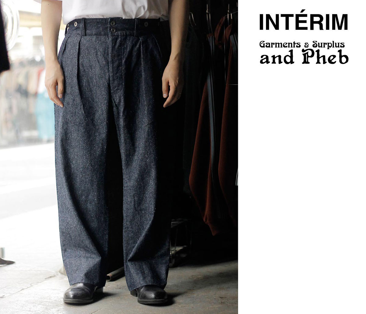 インテリム INTERIM アンドフェブ別注 シルク ノイル デニム ”ボージョン" フレンチ ワーク トラウザー SILK NOIL DENIM "BOURGERON" FRENCH WORK TROUSER (IT26S007)