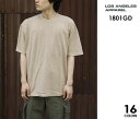 ロサンゼルスアパレル LOS ANGELES APPAREL ロスアパ 6.5オンス Tシャツ ガーメントダイ 6.5OZ 18 SINGLES GARMENT DYED T-SHIRTS (1801GD-GRMNTDYED-2)