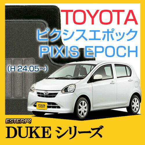 DUKE꡼ ԥݥå PIXIS EPOCH եޥå ޥå ư֥ޥå ڥå ֥ޥå (H24.05,LA310A) 4WD