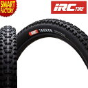 【10日限定全品P4倍〜】 自転車 タイヤ 《耐パンク性◎》 IRC タンケン チューブレスレディ 27.5インチ 650B 自転車タイヤ マウンテンバイク M...