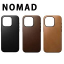 NOMAD ノマド 本革 レザー 背面ケース MagSafe対応 iPhone15/15Pro/15Plus/15ProMax/14/14Pro/14Plus/14ProMax/13Pro/13ProMax カバー 日本未発売