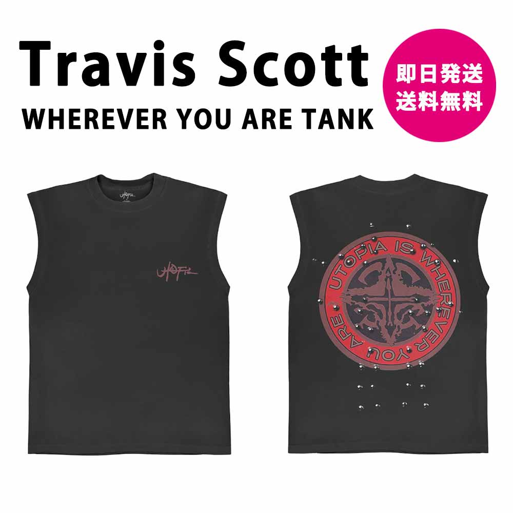 即納 Travis Scott x Utopia トラヴィス スコット ユートピア タンク WHEREVER YOU ARE TANK 限定 激レア 正規品 送料無料