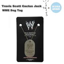 即納 Travis Scott Cactus Jack トラヴィス スコット カクタスジャック WWE DOG TAG ネックレス 限定 激レア 正規品 送料無...
