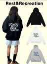 パーカー Rest&Recreation レストアンドレクリエーション スウェット トレーナー 裏起毛 ベーシック プリント ロゴ Y2K 韓国 ファッション