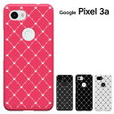 【週末20％セール】Google Pixel 6a Pixel 3a ケース GOOGLE PIXEL3A グーグル ピクセル3a カバー pixel 3a スマホケース (ドコモ/softbank/simフリー 兼用) ハードケース カバー