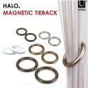 カーテンタッセル マグネット umbra アンブラ / ハロ マグネティックタイバック 2セット HALO MAGNETIC TIEBACK 2P 【P10】/10P03Dec16