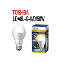 TOSHIBA (ŃCebN)@LEDdEd`@E26@ʓd`@Lz^Cv Ή@Md50W`@dF@LDA8L-G-K/D/50W@yLDA8LGKD50Wz