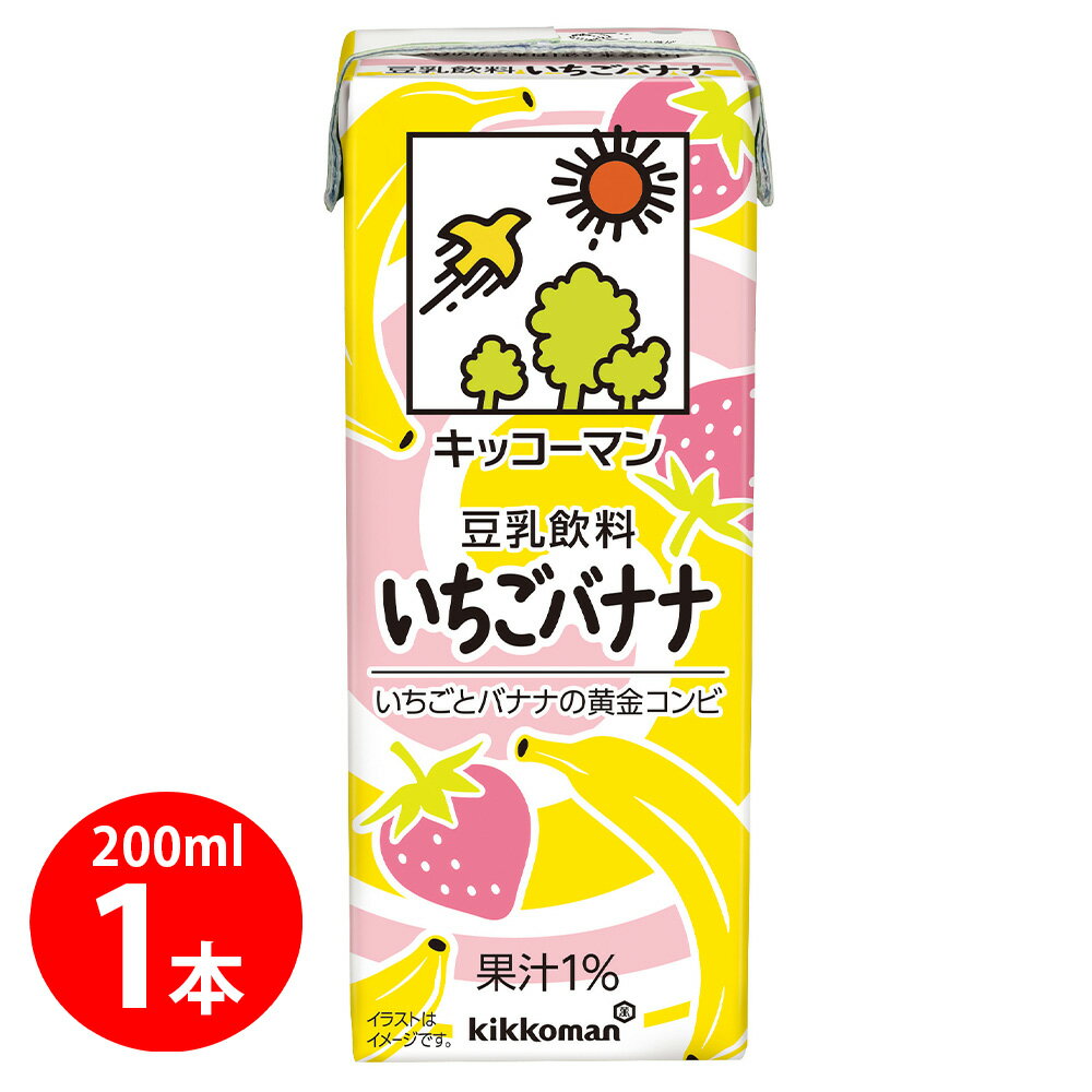 キッコーマン 豆乳飲料 いちごバナナ 200ml