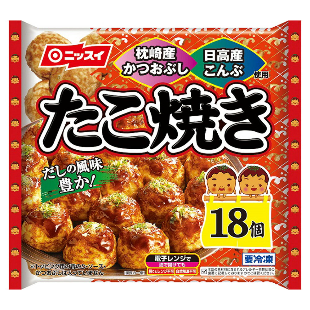 冷凍食品 日本水産 たこ焼き 18個 （360g） | たこやき たこ タコ 買いだめ ストック 冷凍たこ焼き 冷凍たこやき 夏休み 夏祭り 夏祭 縁日 おうち居酒屋 宅のみ 家呑み たこ焼き 冷凍惣菜 惣菜 和食 おかず お弁当 軽食 冷凍 冷食 時短 手軽 簡単 第10回フロアワ 入賞