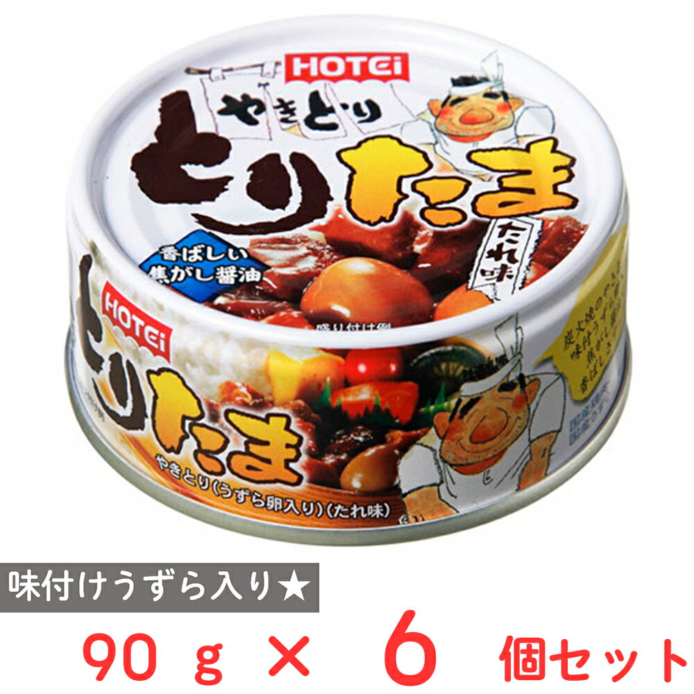 ホテイフーズコーポレーション とりたま たれ味 90g×6個