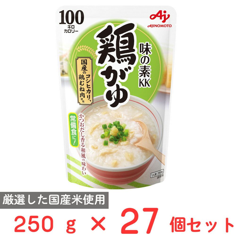 味の素 味の素KKおかゆ鶏がゆ 250g×27個