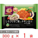 冷凍食品 ニップン よくばり御膳 しそひじきご飯とチキンカツみぞれ煮風 300g　 冷凍惣菜 惣菜 おかず お弁当 おつまみ 軽食 冷凍 冷食 時短 手軽 簡単 美味しい