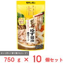 モランボン コク旨スープがからむ 至福のゆず醤油鍋用スープ 750g×10個