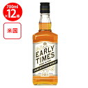 アーリー・タイムズ ホワイト 700ml【ウイスキー アメリカ】×12個