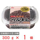 井村屋 北海道つぶあん 300g