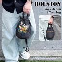 \本日店内EVENT/ 送料無料 HOUSTON ヒューストン EMB DENIM 2way 刺繍 デニム エフェクトバッグ DRAGON 6881 ショルダー...