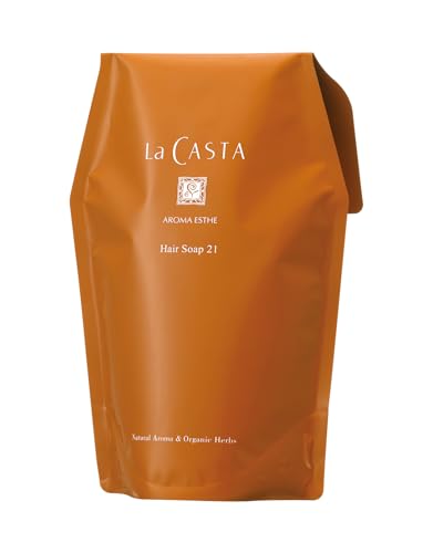 La CASTA ラ・カスタ シャンプー アロマエステ ヘアソープ 21 詰め替え オーガニック 600ml サラサラうるおうツヤ髪へ 日本製