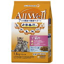 オールウェル(AllWell)キャットフード ドライ 健康に育つ子猫用 フィッシュ味 吐き戻し軽減 1.6kg 国産 ユニチャーム