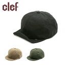 clef クレ DEEP WAX B.CAP ディープワックスビーキャップ RB3637 【 アウトドア キャップ 帽子 】