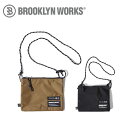 【エントリーでP10倍●19日20:00～23日1:59分まで】BROOKLYN WORKS ブルックリンワークス MINI SACOCHE ミニサコッシュ 0811-021-300-060 【カバン/ショルダーバッグ/ウォーキング/フェス/レジャー】【メール便・代引不可】