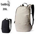 【5/4〜5/5限定★GWクーポン配布中】bellroy ベルロイ Lite Daypack ライトデイパック BLDA 【 バックパック リュック 軽量 コン...