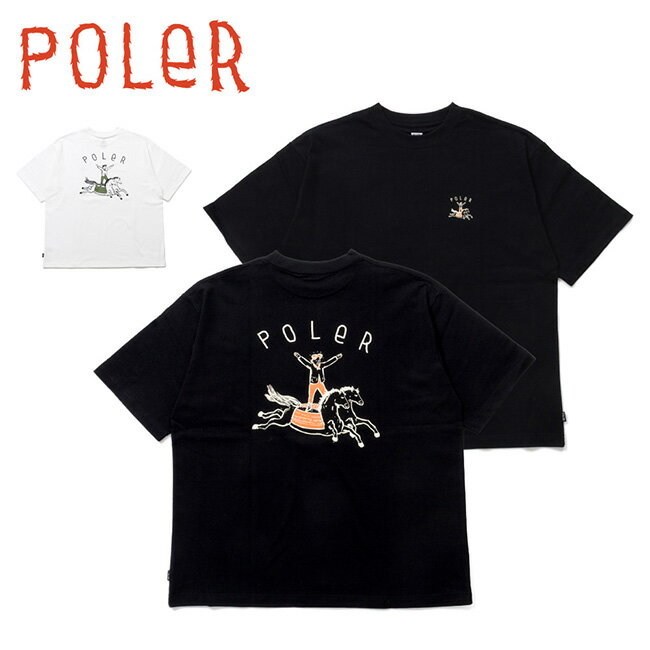 Rakuten - 【エントリーでP10倍★9日20:00-16日01:59まで】POLeR ポーラー HORSE RELAX FIT TEE ホースリラックスフィットティー 261MCV0061 【 トップス 半袖 Tシャツ キャンプ アウトドア 】【メール便・代引不可】