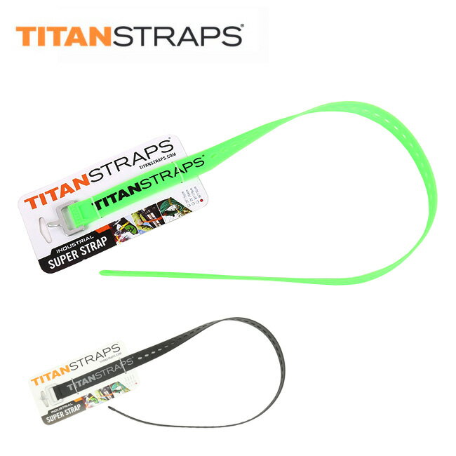 TITANSTRAPS タイタンストラップ 結束バンド INDUSTRIAL SUPER STRAP インダストリアル ストラップ 工業用 91cm TSI-0136結束帯 丈夫 簡単 工業用 アウトドア スポーツ