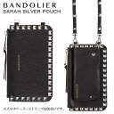 楽天スニークオンラインショップ【クーポンで最大1000円OFF！5/1 10:59まで】 BANDOLIER バンドリヤー ポーチ SARAH POUCH レザー スタッズ メンズ レディース スマホショルダー