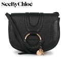 シーバイクロエ SEE BY CHLOE バッグ ショルダー...