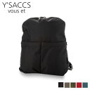 イザック バッグ 【クーポンで最大1000円OFF】 イザックヴーエ YSACCS vous et リュック バッグ バックパック レディース FRONT POCKET 2WAY BAG ブラック グレージュ カーキ レッド ブルー 黒 YV002-04