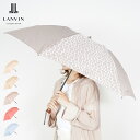 ランバン コレクション LANVIN COLLECTION 雨傘 折りたたみ ミニ レディース 55cm 軽量 FOLDING UMBRELLA ベージュ ブラ...