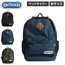 【クーポンで最大1000円OFF！5/1 10:59まで】 アウトドアプロダクツ OUTDOOR PRODUCTS リュック バッグ バックパック ペットキャリー メンズ レディース 小型犬 猫 Mサイズ メッシュ PET BACKPACK ブラック ネイビー カモ 黒 迷彩 OD213-011-001