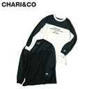 【クーポンで最大1000円OFF！5/1 10:59まで】 CHARI CO チャリアンドコー Tシャツ 長袖 ロンT カットソー メンズ LOCATION LOGO MOTO L/S COOLER TEE ブラック ホワイト 黒 白