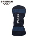 ブリーフィング ゴルフ BRIEFING GOLF ヘッドカバー ドライバー クラブ メンズ レディース 撥水 DRIVER COVER 1000D ネイビー ...