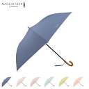 マッキントッシュロンドン MACKINTOSH LONDON 日傘 折りたたみ 晴雨兼用 レディース メンズ 軽量 遮光 ネイビー ベージュ トープ ミント グ...