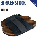 【クーポンで最大1000円OFF 5/1 10:59まで】 ビルケンシュトック BIRKENSTOCK キョウト サンダル コンフォートサンダル メンズ レディース 普通幅 細幅 KYOTO ネイビー ベージュ ブラウン