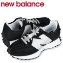 【クーポンで最大1000円OFF！5/1 10:59まで】 ニューバランス new balance 327 スニーカー メンズ Dワイズ ブラック 黒 MS327MM1