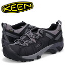 KEEN キーン ハイキングシューズ ターギー 2 ウォータープルーフ メンズ 防水 軽量 TARGHEE 2 WATERPROOF 1026583