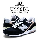 【クーポンで最大1000円OFF！5/1 10:59まで】 ニューバランス new balance 996 スニーカー メンズ Dワイズ MADE IN USA ブラック 黒 U996BL