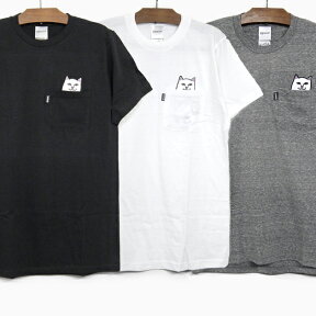 RIPNDIP リップンディップ Tシャツ 半袖 白/黒/グレー LORD NERMAL POCKET S/S TEE[BLACK/WHITE/GREY]メンズ/レディース ポケット RIP N DIP コットン プリント スケートボード ストリート 猫 RIPNDIP プレゼント