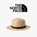 【最大100%ポイントバック8月限定※要エントリー】ノースフェイス THE NORTH FACE 帽子 メンズ ラフィアブレイドハット Raffia Biade Hat NN02439 ナチュラル NA【GJOH】