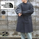 ノースフェイス THE NORTH FACE コンピレーションオーバーコート（ユニセックス） Compilation Over Coat NP62361 K(ブラック) FR(フォールンロック) NT(ニュートープ) 