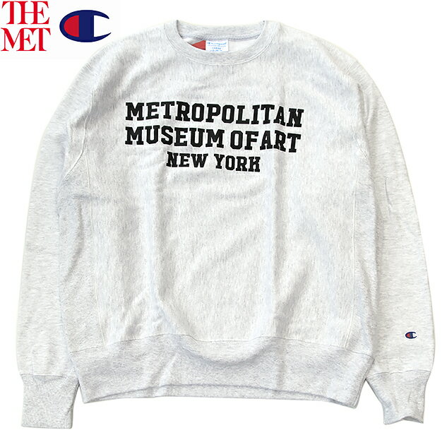 Champion REVERSE WEAVE 「THE MET OFFICIAL PRINT LOGO CREW SWEAT」 The Metropolitan Museum of Art R/W SILVER GREYチャンピオン メトロポリタン美術館 オフィシャル リバースウィーブ ロゴ クルー スウェット グレー USA限定