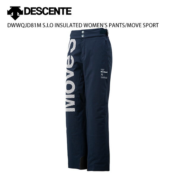 スキー ウェア レディース DESCENTE〔デサント パンツ〕＜2021＞DWWQJD81M S.I.O INSULATED WOMEN'S PANTS/MOVE SPORT