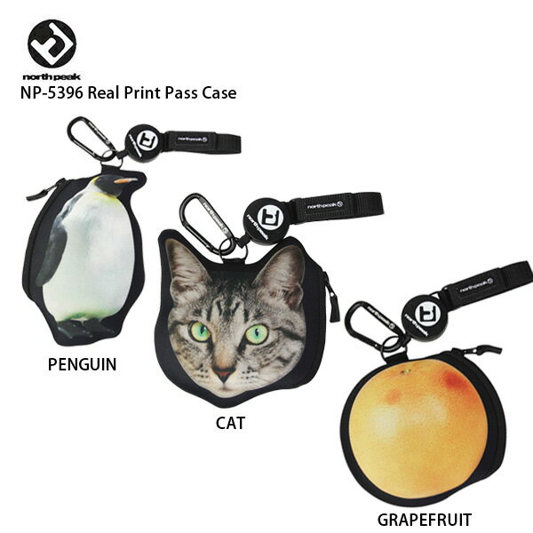 メーカー希望小売価格はメーカーカタログに基づいて掲載しています north peak　ノースピーク パスケース■NP-5396 Real Print Pass Case今年のモデルは「グレープフルーツ」「猫」「ペンギン」と、可愛さ重視。COLOR：GRAPEFRUIT / CAT / PENGUIN COLOR:CAT/GRAPEFRUIT/PENGUIN