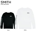 リー ペアTシャツ メンズ レディース SMITH〔スミス Tシャツ〕＜2024＞ ISSUE LONG SLEEVE〔イシューズロングスリーブ〕 23-24 NEWモデル スノーボード