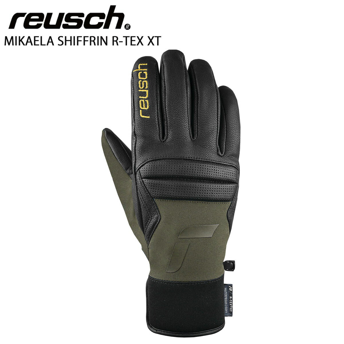 メーカー希望小売価格はメーカーカタログに基づいて掲載しています REUSCH ロイシュ スキー グローブ メンズ レディース■MIKAELA SHIFFRIN R-TEX XT ミカエラ・シフリンのシグネイチャーは、保温性の高いPrimaloftと防水性の高いR-TEXを採用。エレガントなダークグリーンソフトシェル、ゴールドのディテールが特徴。ソフトなゴートスキンレザーは最高のグリップ力と耐久性も実現しました。EXTRA WARMPrimaLoft、R-LOFTなどの高性能な中綿を使用、もしくは厚手レザーの比率の高い暖かいグローブ。WATERPROOFGORE-TEXもしくはR-TEX を使用した防水性の高いグローブ。BREATHABLEGORE-TEXもしくはR-TEX を使用し通気性も兼ね備えたグローブ。PRIMALOFT羽のように軽く、高い保温性と柔軟性を持つ超微細マイクロファイバー素材。羽毛にはない撥水性と圧縮性に優れ、実用性も高いのでさまざまな分野に採用されています。R-TEX XTreusch独自のストレッチ性のある防水、防風、透湿シート。摩耗に強く頑丈で、高い伸縮性と通気性を併せ持つ素材です。あらゆる気象条件において手をドライに保ち、快適な温度を生み出します。SOFTSHELL■品番6331255■サイズ6.0-8.0■カラー7756 ブラック/バーントオリーブ■Featuresタイトカフレザーフィンガーティップスソフトナックルパッティング※メーカー企画書の情報で商品登録を行っております。予告なしに商品名と仕様変更される場合がございます。