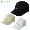 inhabitant インハビタント スキー ヘッドウェア キャップ メンズ レディース<2025>ISM24HW10 / Cotton Twill 6 Pan...