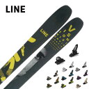スキー板 LINE ライン メンズ レディース <2024> VISION 98 / A230301201 + GRIFFON 13 ビンディング セット 取付...