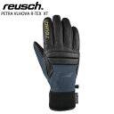 REUSCH ロイシュ スキー グローブ メンズ レディース<2025>PETRA VLHOVA R-TEX XT